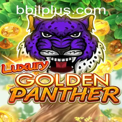 Experience the Thrill of LUXURYGOLDENPANTHER with BBJL Spin